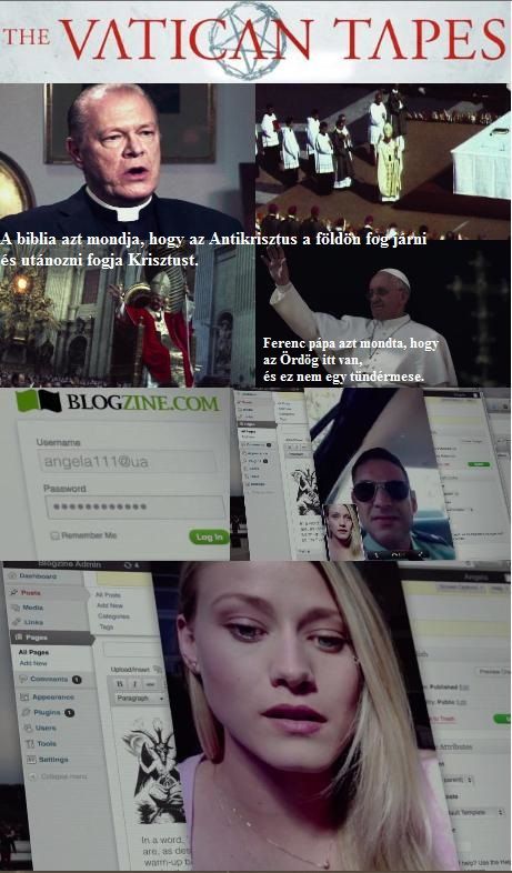 http://csillag-szeme.hupont.hu/felhasznalok_uj/2/7/273931/kepfeltoltes/the_vatican_tapes_111_kepek.jpg?55569508